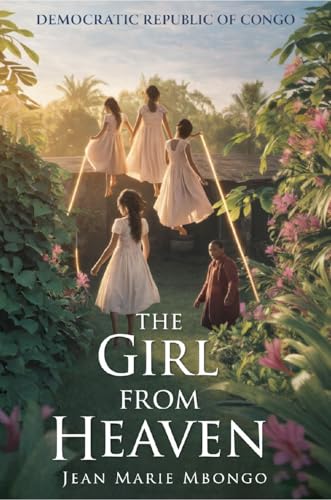 The Girl From Heaven by Jean Marie Mbongo